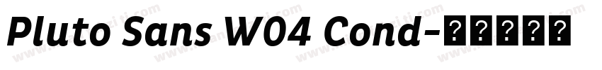 Pluto Sans W04 Cond字体转换